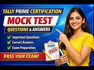 Tally Prime Certification Mock Test | Important Questions & Answers | Exam Preparation