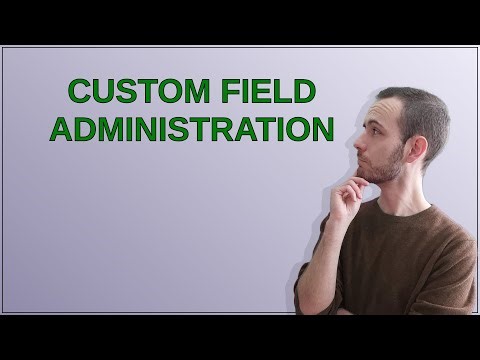 Joomla: Custom Field Administration