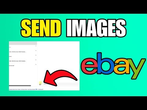 How To Send Images Via eBay Messages (Step By Step Guide)