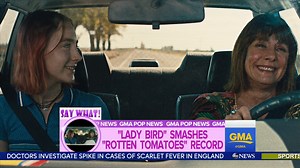 2.4M views · 5.9K reactions | Straight from Good Morning America: Lady Bird is now the best-reviewed movie in Rotten Tomatoes history! | Lady Bird | Facebook