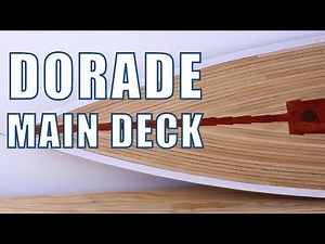 Building the Dorade yacht MAIN DECK - Model ship building 1:20