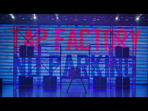 Tap Factory Live Show