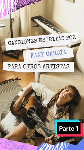 Canciones escritas por Kany Garcia para otros artistas