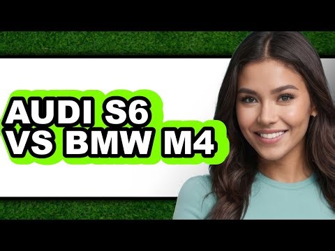Audi S6 vs BMW M4 - Which is Better?