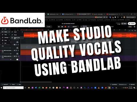 How to Make Studio Quality Vocals Using BandLab 2026?