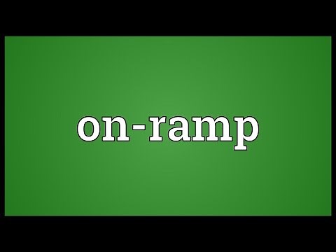 On-ramp Meaning