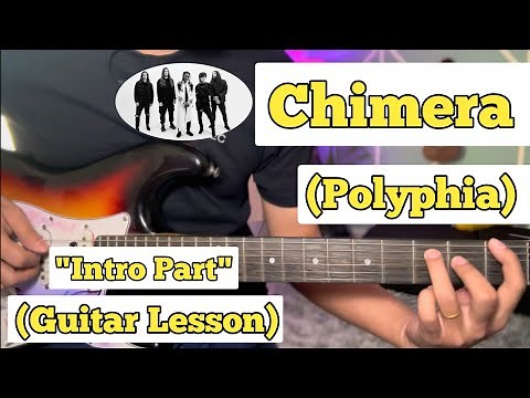Chimera - Polyphia | Guitar Lesson | Intro Part | (With Tab)