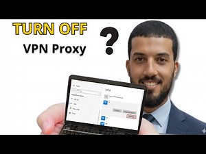 How To Turn Off VPN Proxy in WindowsDescription: