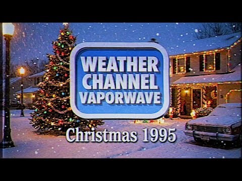 CHRISTMAS WEATHER CHANNEL VAPORWAVE Vol.02 // 90s Nostalgia Mix