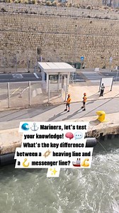 160K views · 379 reactions | ⚓ Mariners, let's test your knowledge! 易 What's the key difference between a 甆 heaving line and a 瞧 messenger line? ✨ #MaritimeKnowledge #SailorLife #Seamanship #NavalOperations #MarineEngineering #ShipLife #OceanLife #MaritimeTraining #Nautical #SeafarersUnite #DeckOperations #MooringOperations #MaritimeEducation #SailorsOfInstagram #LifeAtSea #fblifestyle | marine photography | Facebook