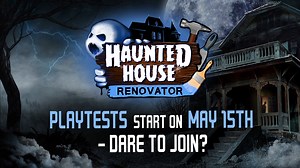 Explore 🛠Haunted House Renovator🛠 in our exclusive Steam demo playtests starting 🗓May 15th🗓❗️ Your feedback shapes the ultimate gaming experience. https://store.steampowered.com/app/1917850/Haunted_House_Renovator/ | PlayWay
