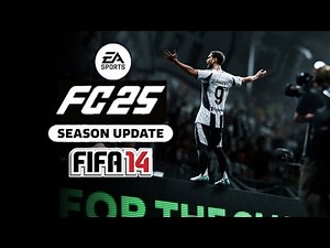 FIFA - 14 NEXT SEASON PATCH 25 | ALL-IN-ONE MEGA PACK UPDATE | 2025