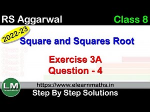 Square and Square Root | Class 8 Chapter 3 Exercise 3A Question 4 | RS Aggarwal | Learn Maths