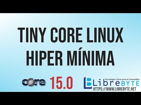Tiny Core Linux 15.0 - Hiper mínima