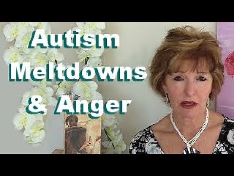 Autism Spectrum: Dealing with Anger and Meltdowns