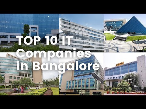 Top 10 IT companies in Bangalore 2021 | best companies in Bangalore | silicon valley of India