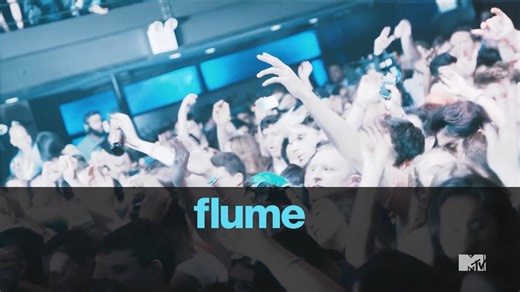 MTV Artist To Watch - Flume - 30