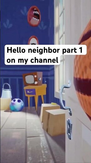 Hello neighbor part 1 preview #gaming #comedyshorts #helloneighbor ￼#horrorcomedy #horror