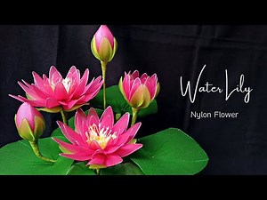 How to Make Nylon Stocking Flowers "Water Lily" || Tutorial Bunga Stoking Teratai