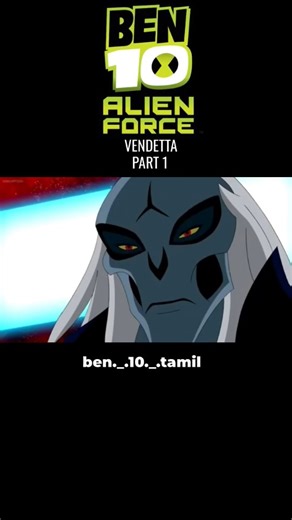 Ben Tennyson | Ben 10 Alien Force - The Vendetta Part 1 Follow for next episode @ben._.10._.tamil #ben10 #ben10tamil #ben10ultimatealien #ben10fans... | Instagram