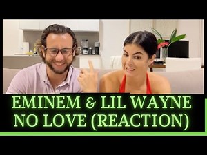 Eminem & Lil Wayne Reaction Video - No Love