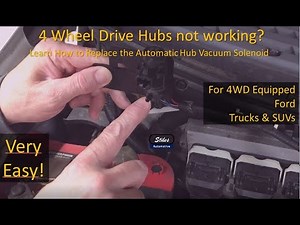 4WD Automatic Hub Locking Vacuum Solenoid Replacement, '97 thru '18 F150s, ’11 thru ’18 Super Duty