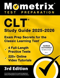 Clt Study Guide 2025-2026 - 4 Full-Length Practice Tests, 225  Online Video Tutorials, Exam Prep Secrets for the Classic Learning Test | Bowling, Matthew - 교보문고