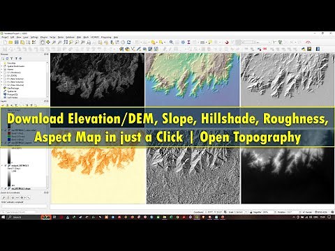 Download Elevation/DEM, Slope, Hillshade, Roughness, Aspect Map in just a Click | OpenTopography