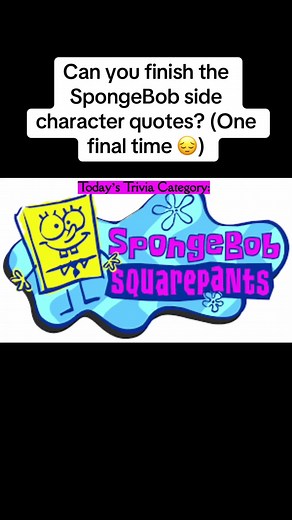 SpongeBob Side Character Quotes Trivia Challenge