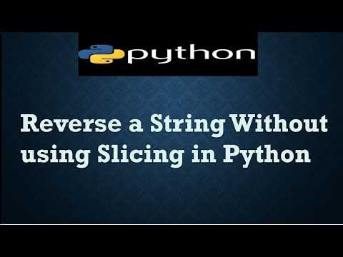 Reverse a String Without using Slicing in Python