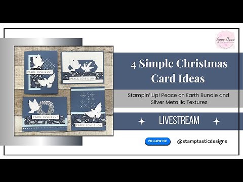 4 Simple Christmas Card Ideas | Stampin' Up! Peace on Earth Bundle