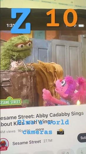 Z 10 Elmo's world cameras 📸