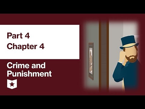 Crime and Punishment by Fyodor Dostoevsky | Part 4, Chapter 4