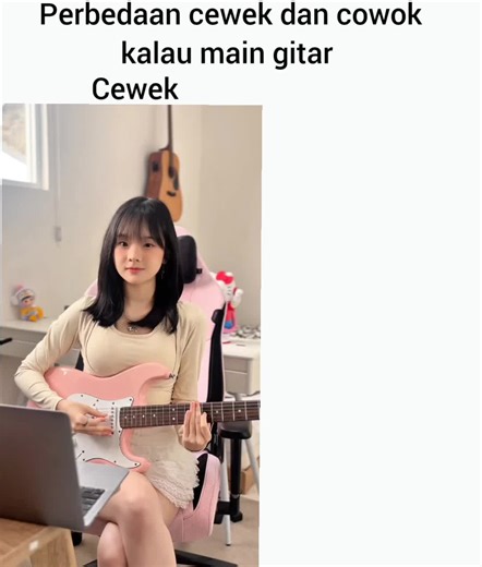Perbedaan Cewek dan Cowok Main Gitar