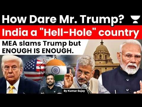 Trump's "Hell-Hole" Remark: Time for India to show Mr. Trump the "Cold War" Way