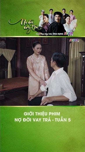 [Trailer #shorts ] Giới thiệu phim NỢ ĐỜI VAY TRẢ - Tuần 5 | Trường ra mặt đòi lại công lý cho vợ...