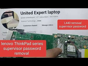 lenovo supervisor password removal | bios password unlock | lenovo thinkpad L440 bios password reset