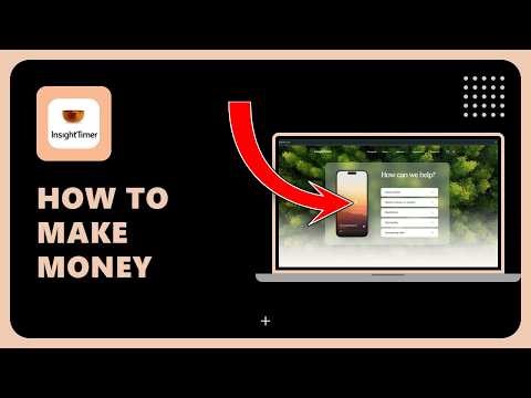 How To Make Money on Insight Timer as a Meditation Teacher (Step by Step Guide)