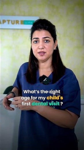 Your child's first dental visit | Dr. Namrata Rupani