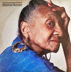 Alberta Hunter - Look For The Silver Lining
