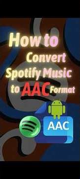 How to Convert Spotify Songs to AAC Formats? #converter #spotify#music #musicservice #tutorial