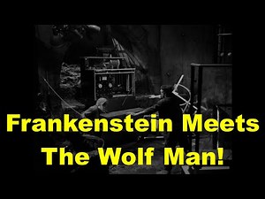 "FRANKENSTEIN MEETS THE WOLF MAN!" (4K upscaled) (1943) - Creature Clips