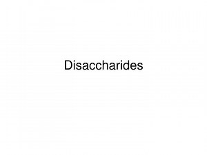 Disaccharides - SlideServe