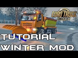[TUTORIAL] Cum Sa Instalezi WINTER MOD Pentru Euro Truck Simulator 2 Multiplayer