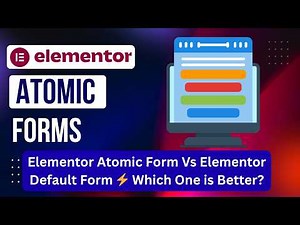 Elementor Atomic Form Vs Elementor Default Form ⚡ Which One is Better?