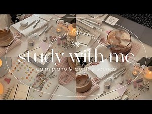 【 study with me! 】calm piano & bonfire sounds☕️🩰⊹⁺˖
