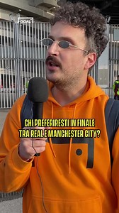 Chi vuoi in finale: City o Real? Le preferenze degli interisti verso Istanbul 🏆 | GOAL Italia