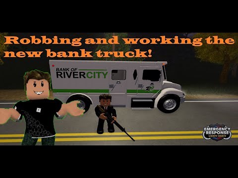 How to rob and operate the new ER:LC bank truck! (Emergency Response Liberty County, Roblox)