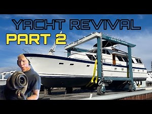 70ft Yacht REVIVAL Part 2 - Will it Float?