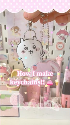 How to make keychains! 🍬 #cutecore #craft #diy #cute #kawaii #drawing #anime #sanrio #pink #shorts